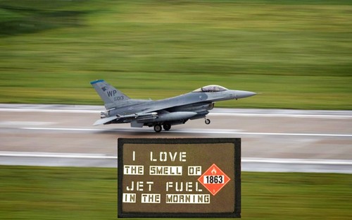 Love smell jet fuel - i,